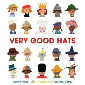 Very Good Hats -- Emma Straub